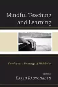 Mindful Teaching and Learning - Ragoonaden Karen