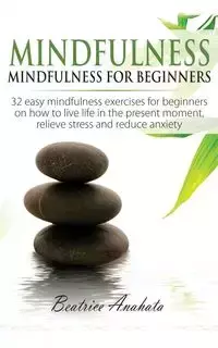 Mindfulness - Beatrice Anahata