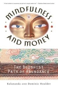 Mindfulness and Money - Dominic J. Houlder