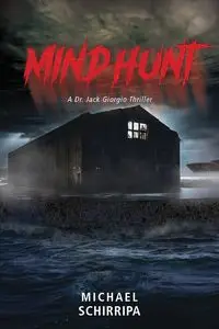 Mindhunt - Michael Schirripa