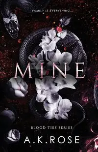 Mine - Rose A.K.