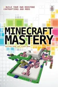 Minecraft Mastery - Matthew Monk