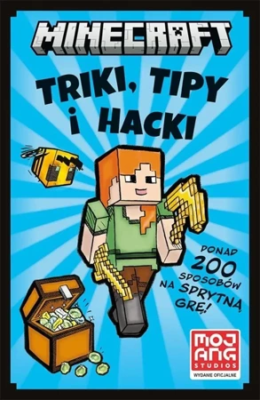 Minecraft. Triki, tipy i hacki - praca zbiorowa