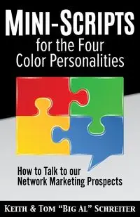 Mini-Scripts for the Four Color Personalities - Tom Schreiter "Big Al"