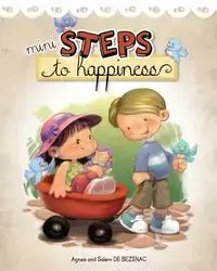Mini Steps to Happiness - Agnes de Bezenac