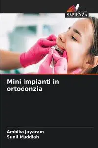 Mini impianti in ortodonzia - Jayaram Ambika