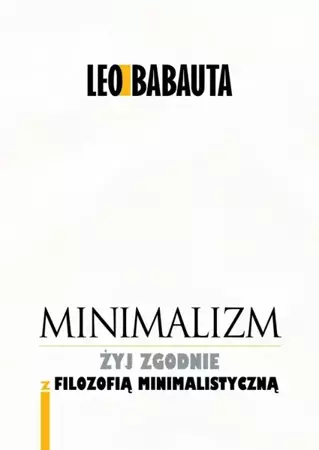 Minimalizm (Wersja audio (MP3)) - Leo Babauta