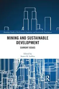 Mining and Sustainable Development - Lodhia Sumit. K.