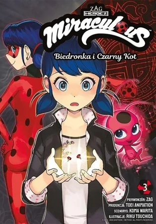 Miraculous. Biedronka i Czarny Kot T.3 - Koma Warita, Riku Tsuchida