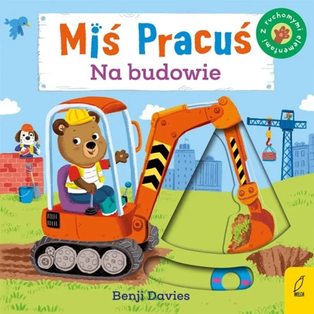 Miś Pracuś. Na budowie - Benji Davies