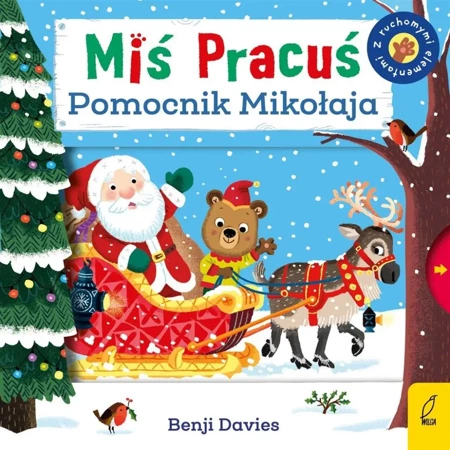 Miś Pracuś. Pomocnik Mikołaja - Benji Davies