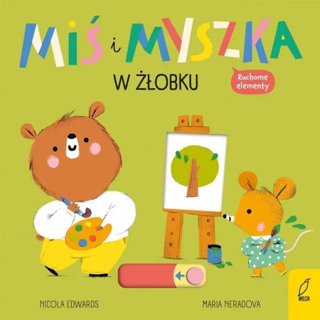 Miś i Myszka. W żłobku - Nicola Edwards