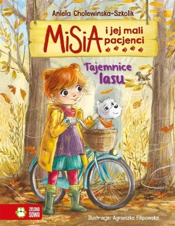 Misia i jej mali pacjenci. Tajemnice lasu - Aniela Cholewińska-Szkolik, Agnieszka Filipowska