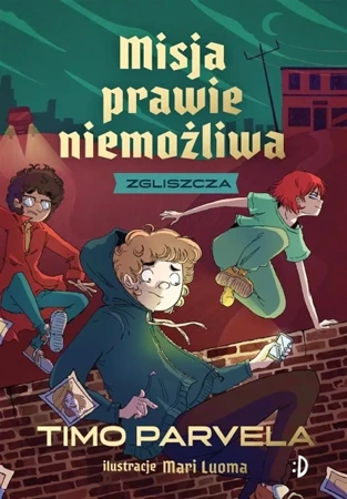 Misja Prawie Niemożliwa T.2 Zgliszcza - Timo Parvela