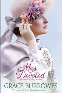 Miss Devoted - Grace Burrowes