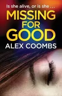 Missing For Good - Alex Coombs