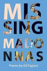 Missing Madonnas - Gil Fagiani