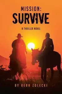 Mission-Survive - Reba Zolecki