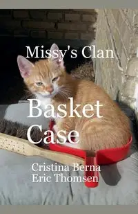 Missy's Clan  Basket Case - Berna Cristina