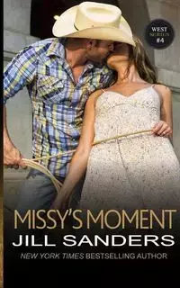 Missy's Moment - Jill Sanders