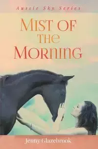 Mist of the Morning - Jenny Glazebrook