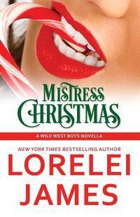 Mistress Christmas - James Lorelei