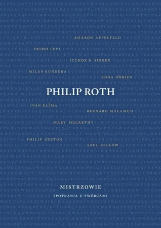 Mistrzowie. Spotkania z twórcami - Philip Roth