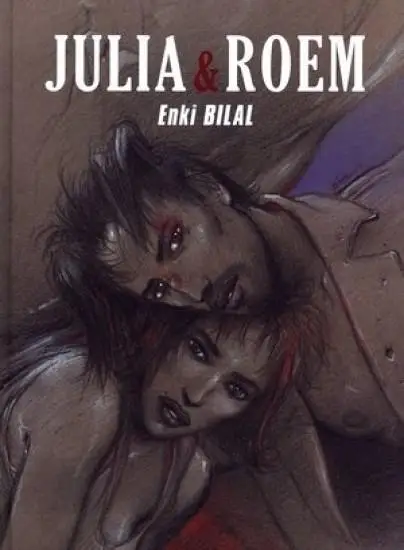 Mistrzowie komiksu. Julia & Roem - Enki Bilal