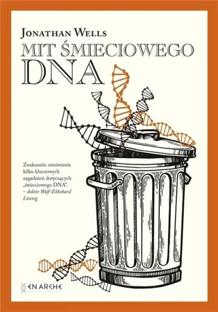 Mit śmieciowego DNA TW - Jonathan Wells