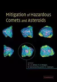 Mitigation of Hazardous Comets and Asteroids - Belton M. J. S.