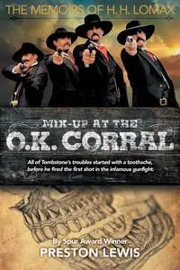 Mix-Up at the O.K. Corral - Lewis Preston