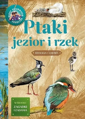 Młody obserwator przyrody. Ptaki jezior i rzek - Michał Brodacki