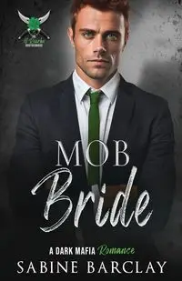 Mob Bride - Sabine Barclay