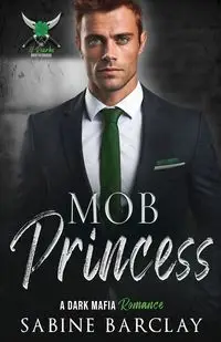 Mob Princess - Sabine Barclay