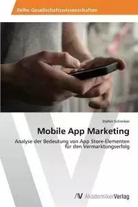 Mobile App Marketing - Stefan Schreiber