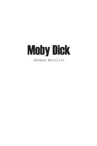 Moby Dick - Herman Melville