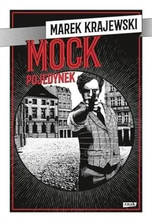 Mock. Pojedynek - Marek Krajewski