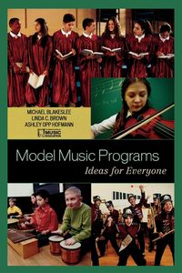 Model Music Programs - The National Association for Music Educa