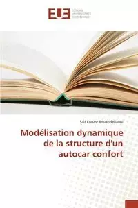 Modélisation dynamique de la structure d'un autocar confort - BOUABDELLAOUI-S