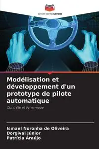 Modélisation et développement d'un prototype de pilote automatique - Ismael Noronha de Oliveira