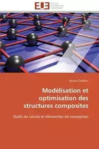 Modélisation et optimisation des structures composites - CHAFFOUI-H