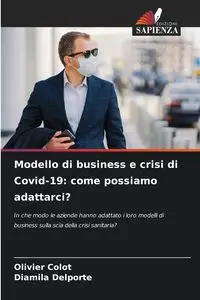 Modello di business e crisi di Covid-19 - Colot Olivier