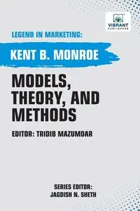 Models, Theory, and Methods - Monroe Kent B