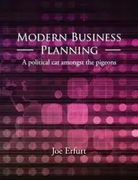 Modern Business Planning - Joe Erfurt