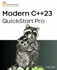 Modern C++23 QuickStart Pro - Thalor Jarek