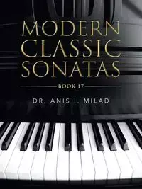 Modern Classic Sonatas - Milad Dr. Anis I.