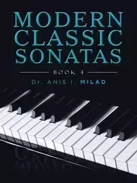 Modern Classic Sonatas - Milad Dr. Anis I.