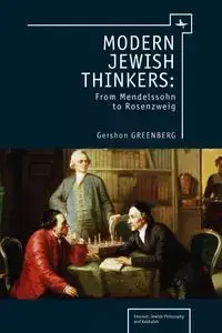 Modern Jewish Thinkers - Greenberg Gershon