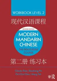 Modern Mandarin Chinese - Ross Claudia