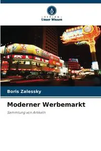 Moderner Werbemarkt - Boris Zalessky